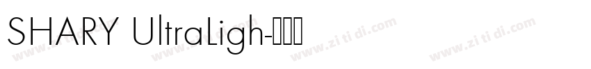 SHARY UltraLigh字体转换